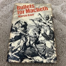 Bullets for Macbeth Mystery Hardcover Book by Marvin Kaye Saturday Review Press - £9.74 GBP