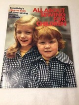 All About Sewing For Children Simplicity&#39;s How-to Book of Time-Saving Me... - £4.91 GBP
