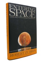 Robert Zubrin Entering Space 1st Edition 1st Printing - £42.35 GBP