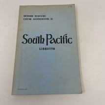 Rodgers Hammerstein&#39;s South Pacific 1956 Softcover Musical Play Libretto - £7.90 GBP