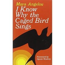 I Know Why the Caged Bird Sings Angelou, Maya - £7.46 GBP