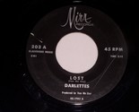 Darlettes Lost Sweet Kind Of Loneliness 45 Rpm Record Mira Label 203 VG+ - $99.99