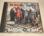 Bangin&#39; on Wax: The Best of the Bloods [PA] by Bloods/Bloods &amp; Crips (CD) - $19.79