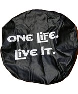 4X4 TYRE COVER &#39;ONE LIFE LIVE IT&#39; SPARE WHEEL TIRE REAR COVER HONDA SUZU... - $21.69