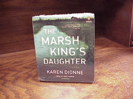 The Marsh King’s Daughter Audio Book on CD, by Karen Dionne, Unabridged,... - £11.54 GBP