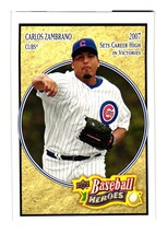 2008 Upper Deck Baseball Heroes #39 Carlos Zambrano Chicago Cubs - $2.00