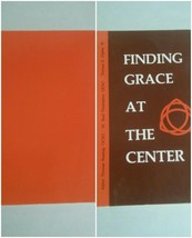 Finding Grace at the Center Abbot Thomas Keating Basil Pennington Clarke PB Book - £7.77 GBP