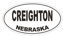 Creighton Nebraska Oval Bumper Sticker or Helmet Sticker D5018 Oval - $1.39+
