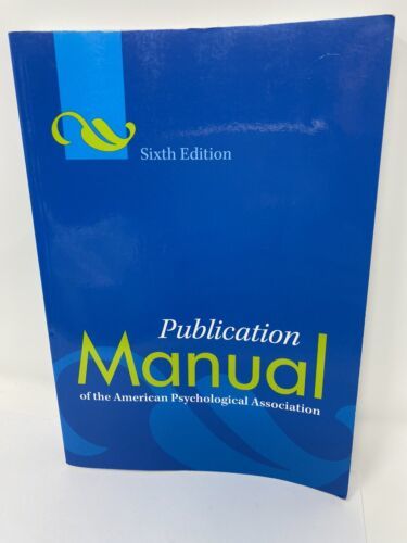 Sixth Edition Publication Manual of the American Psychological Association - $9.49