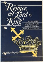 Rejoice the Lord is King by John Purifoy Easter Cantata for SATB Choir Triune - £6.24 GBP
