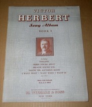 Victor Herbert Song Album Book 1 Songbook Vintage 1927 M. Witmark &amp; Sons - £19.97 GBP