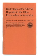 Hydrology of the Alluvial Deposits in the Ohio River Valley in Kentucky - £9.38 GBP