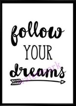 &quot;Follow Your Dreams.&quot; Motivational Quote Publicity Photo - £6.35 GBP