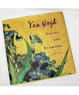 Van Gogh Fields and Flowers Debra N Mancoff hardbound book - £7.23 GBP