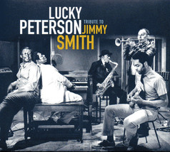 Lucky Peterson – Tribute To Jimmy Smith CD - £13.36 GBP