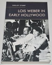 Lois Weber in Early Hollywood - Paperback By Shelley Stamp - £27.96 GBP