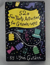 52 Ser.: 52 Fun Party Activities for Grown-Ups by Lynn Gordon and Susan Synarski - £7.50 GBP