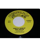 Eric Relph Pretty Darlin Hands Off Baby 45 Rpm Record Evy Pollen 1003 VG... - $1,352.63 MXN