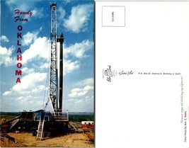 Oklahoma(OK) Howdy Greetings Newest Type Oil Drilling Equipment Vintage Postcard - £7.51 GBP