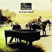 Elton John : The Captain and the Kid CD (2006) Pre-Owned - £11.95 GBP