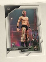 Tiger Turan Trading Card WWE UK 2022  #16 - £1.47 GBP