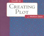 Novelists Essential Guide to Creating Plot (Novelists Essentials) Davis,... - $2.93