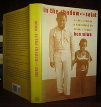 Wiwa, Ken In The Shadow Of A Saint A Son&#39;s Journey To Understand His Father&#39;s Le - £35.87 GBP