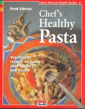 Chef&#39;s Healthy Pasta (Alive Natural Health Guides) Paperback – April 1, ... - $218.71 MXN
