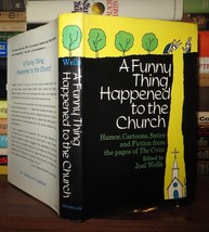 Wells, Joel A Funny Thing Happened To The Church Humor, Cartoons, Satire And Fic - £35.87 GBP