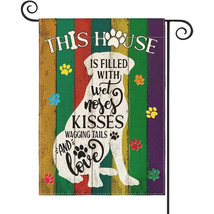 NEW This House is Filled with Wet Noses Kisses Wagging Tails &amp; Love Flag 12x18&quot; - £7.82 GBP