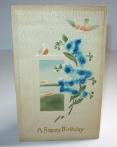 Happy Birthday Postcard Vintage Raised Image Blue Flowers Window Embossed 1917 - £15.92 GBP