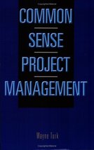 Common Sense Project Management Wayne Turk - £14.21 GBP