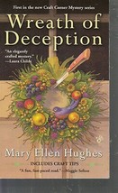 Hughes, Mary Ellen - Wreath Of Deception - Craft Corner Mystery - £2.36 GBP
