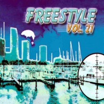 Freestyle Vol 21 Cd 2003 Johnny O Officer Free System Christine Turner Mary Gee - £15.56 GBP