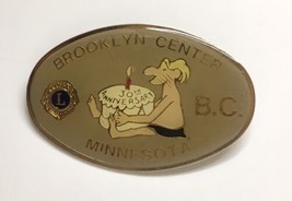 Lions Club B.C. Minnesota BROOKLYN CENTER 30TH Anniversary Lapel Pin  En... - $16.00