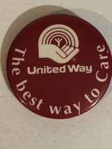 United Way The Best Way To Care Small Pin Pinback J3 - $4.94