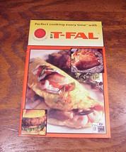 Thermo-Spot T-Fal Cookware Instructions and Recipe Booklet, 22 pages - $5.45