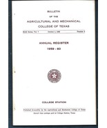 1959-60 Annual Register-Texas A &amp; M-College Station-Student Lists, Homet... - $5.00