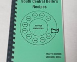 South Central Belle&#39;s Recipes by Traffic Women Telephone Pioneers of Ame... - $21.98