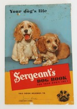 Vintage 1945 Sergeant&#39;s Dog Book Advertising Pamphlet Care, Feeding, Tra... - £11.72 GBP