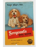 Vintage 1945 Sergeant&#39;s Dog Book Advertising Pamphlet Care, Feeding, Tra... - $20.67 CAD