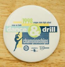 Vintage Pinback Button Oregon State High School 1998 Dance &amp; Drill Champ... - $14.84