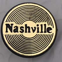 Nashville Tennessee Pin Vintage Record Shaped Plastic - $13.95