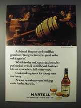 1977 Martell Cognac Ad - Only As Good As the Oak - $18.49