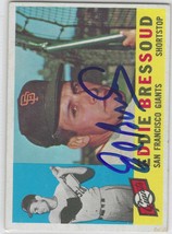 Eddie Bressoud Auto - Signed Autograph 1960 Topps #253 MLB San Francisco Giants - £4.38 GBP
