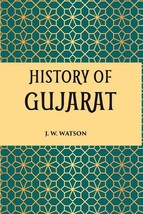 History Of Gujarat (Musalman Period, A.D. 1297-1760) [Hardcover] - £20.33 GBP