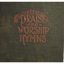 PRAISE AND WORSHIP HYMNS Homer Rodeheaver 1927 (?) Church Music Jesus RE... - $6.92