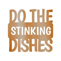 Customizable Do the Dishes Quote- Steel Sign - Personalized Metal Sign - £56.35 GBP