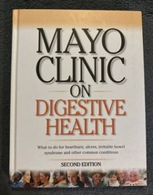 Mayo Clinic On Digestive Health Second Edition 2004 - £8.45 GBP