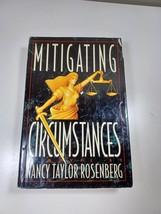 Mitigating Circumstances By Nancy Taylor Rosenberg 1993 hardback/dust ja... - £4.68 GBP